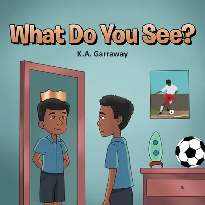 Čo vidíš? - What Do You See?