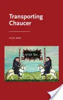 Transporting Chaucer