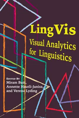 Lingvis, 220: Vizuálna analýza pre lingvistiku - Lingvis, 220: Visual Analytics for Linguistics