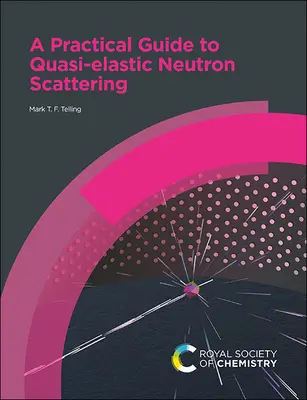 Praktický sprievodca kvázielastickým rozptylom neutrónov - A Practical Guide to Quasi-Elastic Neutron Scattering
