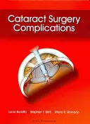 Komplikácie operácie sivého zákalu - Cataract Surgery Complications