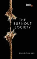 Spoločnosť vyhorenia - The Burnout Society