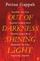 Z temnoty, žiariace svetlo - Out of Darkness, Shining Light