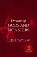Sny bohov a príšer - Bestseller Sunday Times. Trilógia Dcéra dymu a kostí - kniha 3 - Dreams of Gods and Monsters - The Sunday Times Bestseller. Daughter of Smoke and Bone Trilogy Book 3