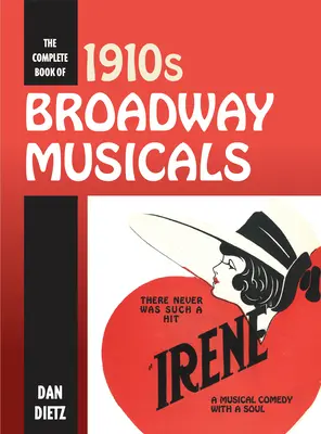 Kompletná kniha broadwayských muzikálov z roku 1910 - The Complete Book of 1910s Broadway Musicals