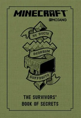 Minecraft: Kniha tajomstiev pre preživších: Oficiálna kniha Mojangu - Minecraft: The Survivors' Book of Secrets: An Official Mojang Book