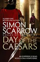 Deň cisárov (Orli ríše 16) - Day of the Caesars (Eagles of the Empire 16)