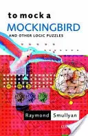 Posmievať sa drozdu - To Mock a Mockingbird