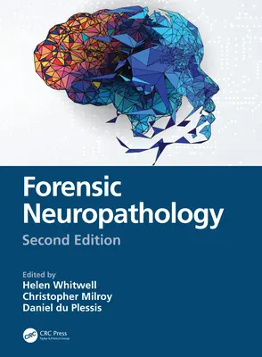 Súdna neuropatológia - Forensic Neuropathology