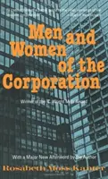 Muži a ženy v korporácii: Nové vydanie - Men and Women of the Corporation: New Edition