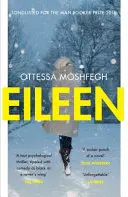 Eileen - zaradená do užšieho výberu Man Booker Prize 2016 - Eileen - Shortlisted for the Man Booker Prize 2016