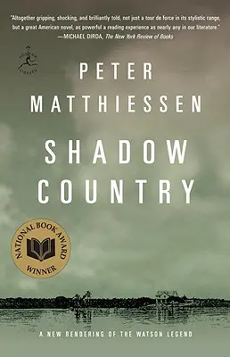 Krajina tieňov: Nové spracovanie legendy o Watsonovi - Shadow Country: A New Rendering of the Watson Legend