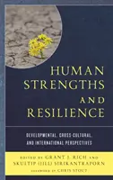 Silné stránky a odolnosť človeka: Vývojové, medzikultúrne a medzinárodné perspektívy - Human Strengths and Resilience: Developmental, Cross-Cultural, and International Perspectives