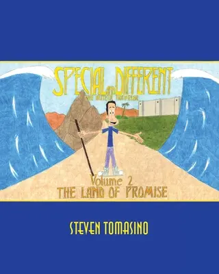 Zvláštny a iný: Autistický cestovateľ 2. diel: Zem zasľúbená - Special and Different: The Autistic Traveler Volume 2: The Land of Promise