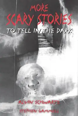 Ďalšie strašidelné príbehy na rozprávanie v tme - More Scary Stories to Tell in the Dark