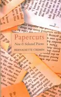 Papierové výstrižky: Nové a vybrané básne - Papercuts: New & Selected Poems