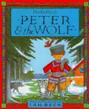 Peter a vlk - Peter & the Wolf