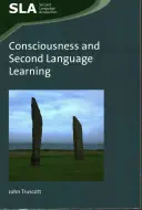 Vedomie a učenie sa druhého jazyka - Consciousness and Second Language Learning
