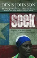 Hľadajte - Správy z okrajov Ameriky a zo sveta - Seek - Reports from the Edges of America and Beyond