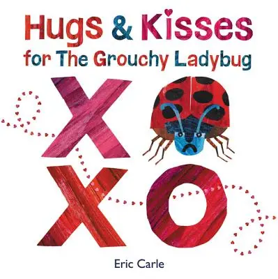 Objatia a bozky pre mrzutú berušku - Hugs and Kisses for the Grouchy Ladybug