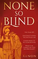 Nikto nie je tak slepý - None So Blind