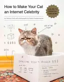 Ako urobiť zo svojej mačky internetovú celebritu: Sprievodca finančnou slobodou - How to Make Your Cat an Internet Celebrity: A Guide to Financial Freedom