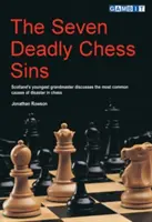 Sedem smrteľných šachových hriechov - The Seven Deadly Chess Sins
