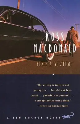 Nájdite obeť: A Lew Archer Novel - Find a Victim: A Lew Archer Novel