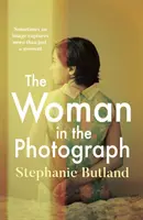 Žena na fotografii - podnetný feministický román, o ktorom všetci hovoria - Woman in the Photograph - The thought-provoking feminist novel everyone is talking about