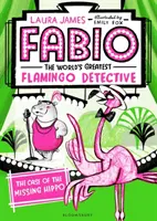 Fabio Najväčší detektív plameniakov na svete: Prípad zmiznutého hrocha - Fabio The World's Greatest Flamingo Detective: The Case of the Missing Hippo
