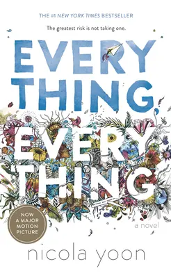 Všetko, všetko - Everything, Everything