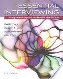 Základné rozhovory: Programovaný prístup k efektívnej komunikácii - Essential Interviewing: A Programmed Approach to Effective Communication