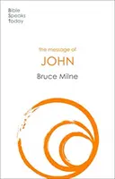 Posolstvo Jána - Tu je tvoj kráľ (Milne Bruce (Autor)) - Message of John - Here Is Your King (Milne Bruce (Author))