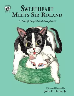 Miláčik stretáva sira Rolanda: Príbeh o úcte a prijatí - Sweetheart Meets Sir Roland: A Tale of Respect and Acceptance