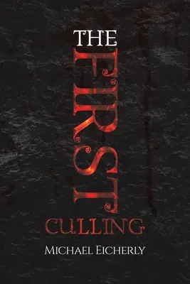 Prvé vyvražďovanie - The First Culling