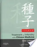 Liečba neplodnosti pomocou čínskej medicíny - Treatment of Infertility with Chinese Medicine