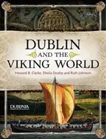 Dublin a svet Vikingov - Dublin and the Viking World