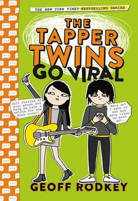 Dvojčatá Tapperovci sa stávajú virálnymi - The Tapper Twins Go Viral