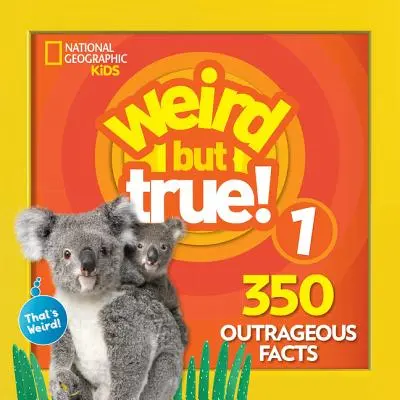 Weird But True 1: Rozšírené vydanie - Weird But True 1: Expanded Edition