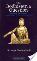Bodhisattva Question: Krishnamurti, Steiner, Tomberg a tajomstvo majstra dvadsiateho storočia - The Bodhisattva Question: Krishnamurti, Steiner, Tomberg, and the Mystery of the Twentieth-Century Master