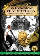Oficiálne omaľovánky Fighting Fantasy 4: Mesto zlodejov - Official Fighting Fantasy Colouring Book 4: City of Thieves