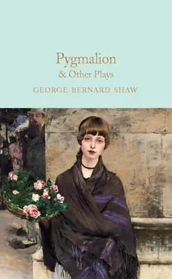 Pygmalion a iné hry - Pygmalion & Other Plays