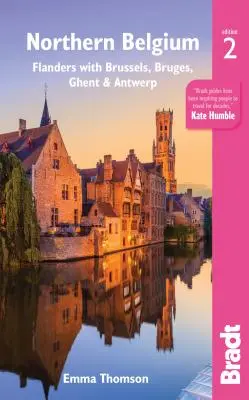 Severné Belgicko: Flámsko s Bruselom, Bruggami, Gentom a Antverpami - Northern Belgium: Flanders with Brussels, Bruges, Ghent and Antwerp