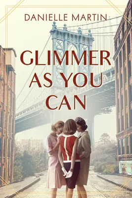 Trblietať sa, ako sa dá - Glimmer as You Can