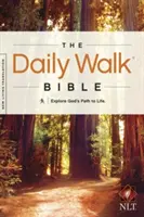 Biblia na každodennú prechádzku-NLT: Preskúmajte Božiu cestu k životu - Daily Walk Bible-NLT: Explore God's Path to Life