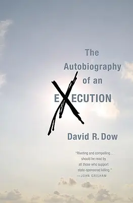 Autobiografia popravy - The Autobiography of an Execution