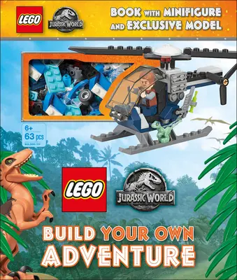 Lego Jurský svet Postav si vlastné dobrodružstvo: S minifigúrkou a exkluzívnym modelom [s kockami lega] - Lego Jurassic World Build Your Own Adventure: With Minifigure and Exclusive Model [With Legos]