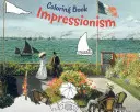 Impresionistické maľovanky - Impressionism Coloring Book