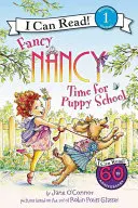 Fancy Nancy: Čas na školu pre šteniatka - Fancy Nancy: Time for Puppy School