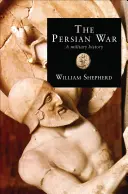Perzská vojna v Herodotovi a iných starovekých dielach - The Persian War in Herodotus and Other Ancient Voices